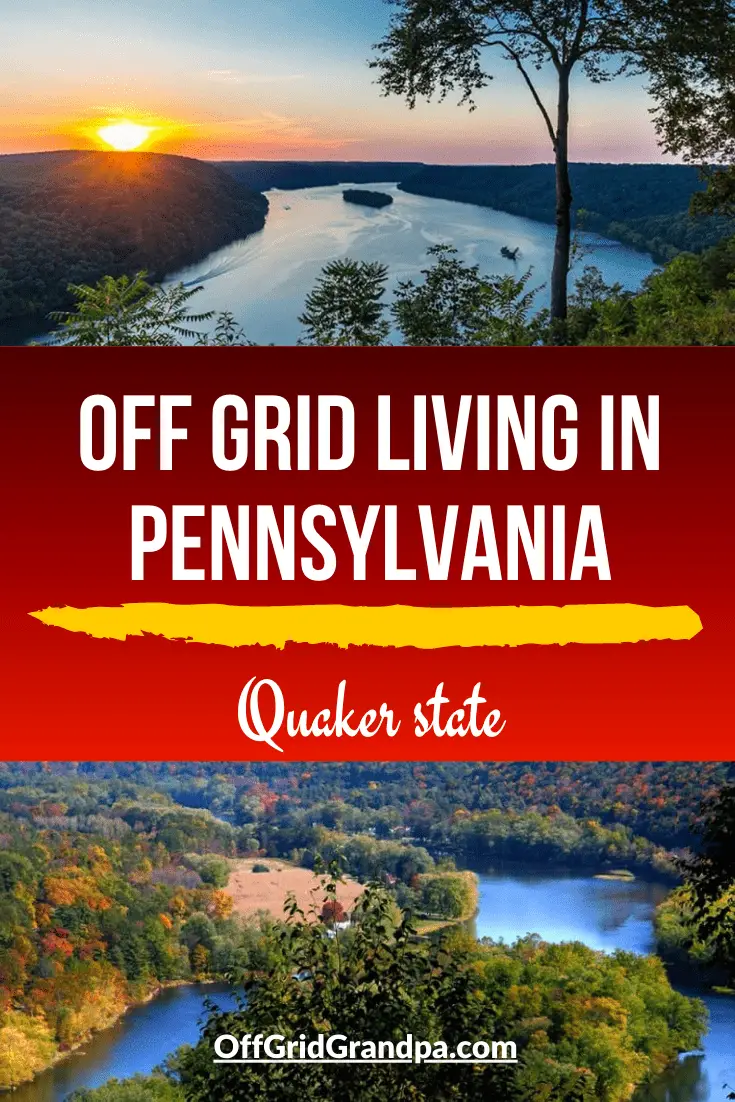 Off grid living in Pennsylvania ( Quaker state ) » Off Grid Grandpa