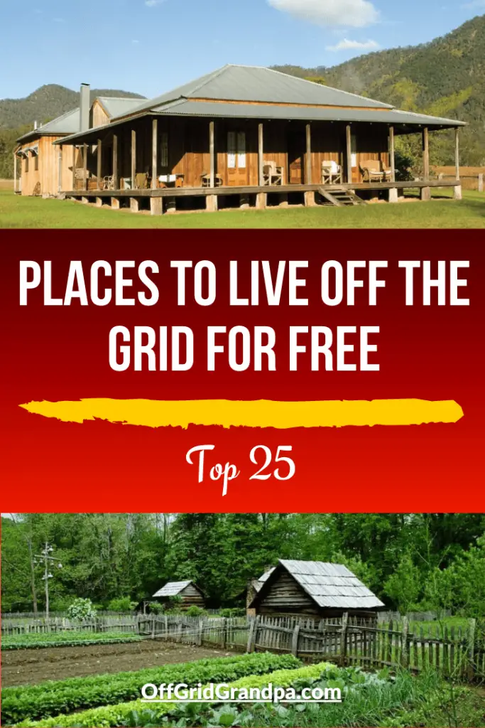 ( Top 25 ) Places to live off the grid for free » Off Grid Grandpa